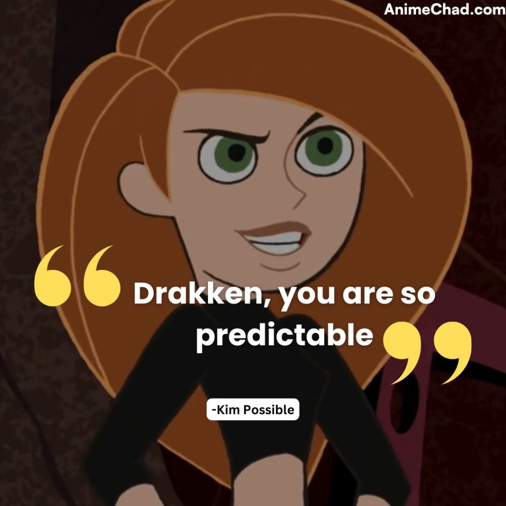 Kim Possible Quotes (6)
