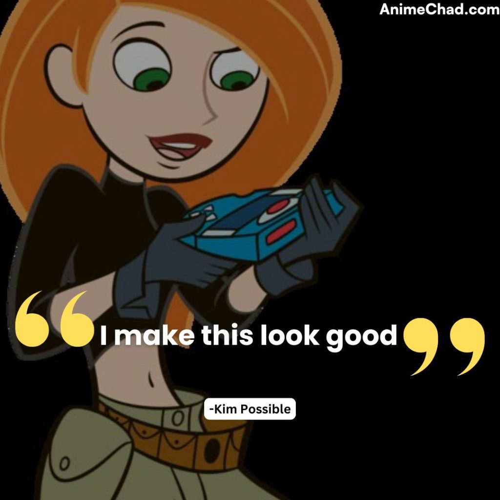 Kim Possible Quotes (7)