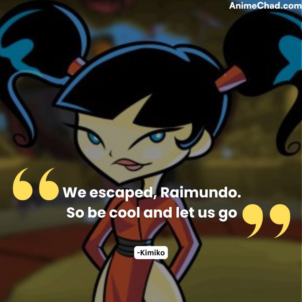Kimiko Quotes