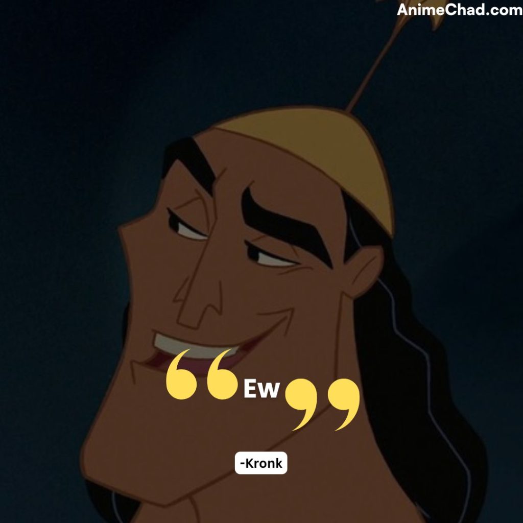 Kronk Quotes (2)