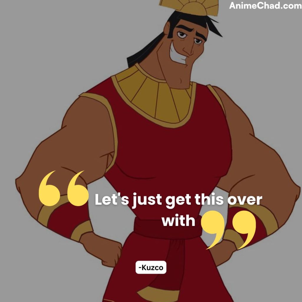 Kuzco Quotes (4)