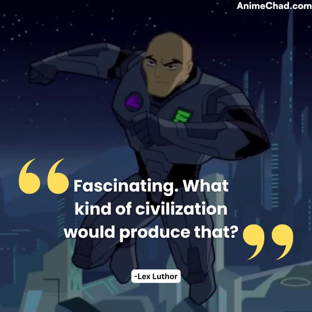 Lex Luthor Quotes (1)