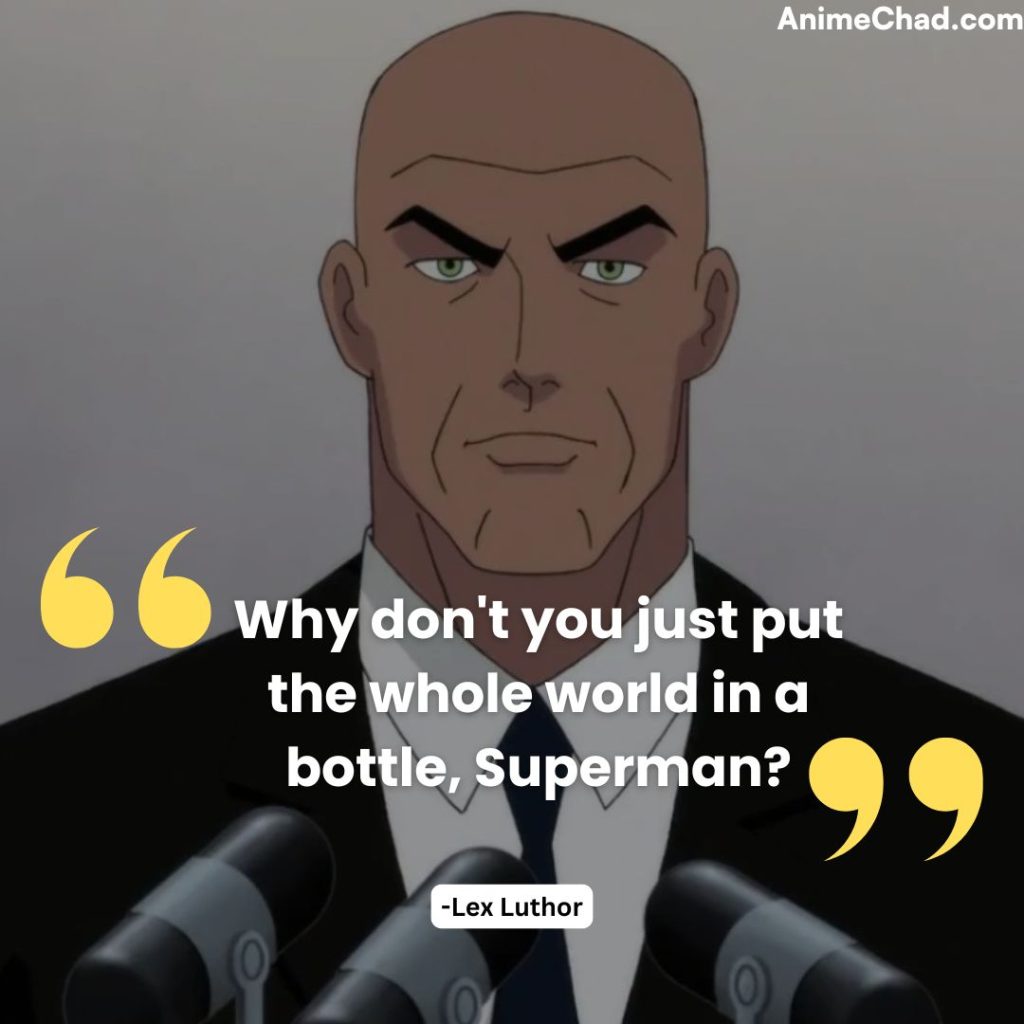 Lex Luthor Quotes (1)