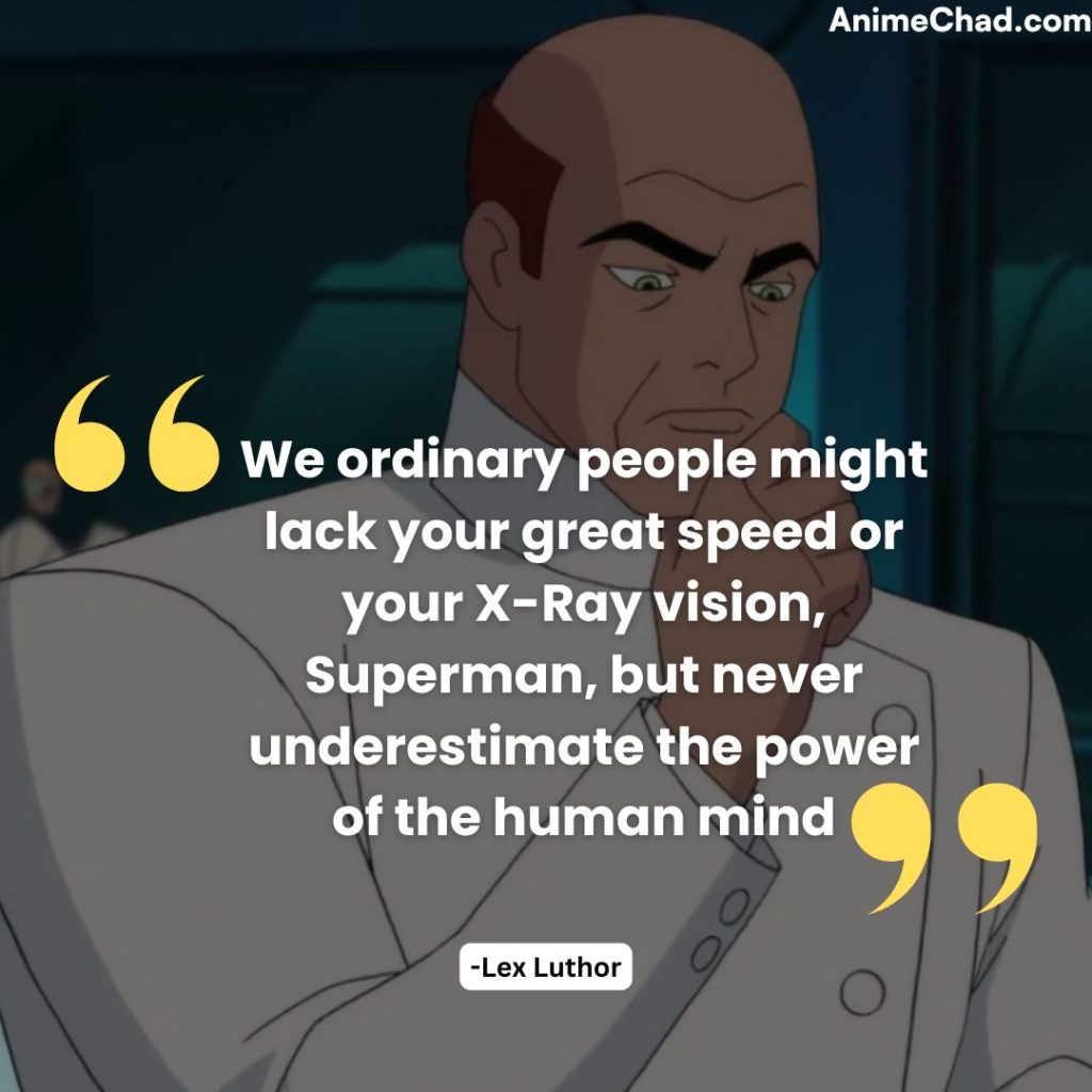 Lex Luthor Quotes