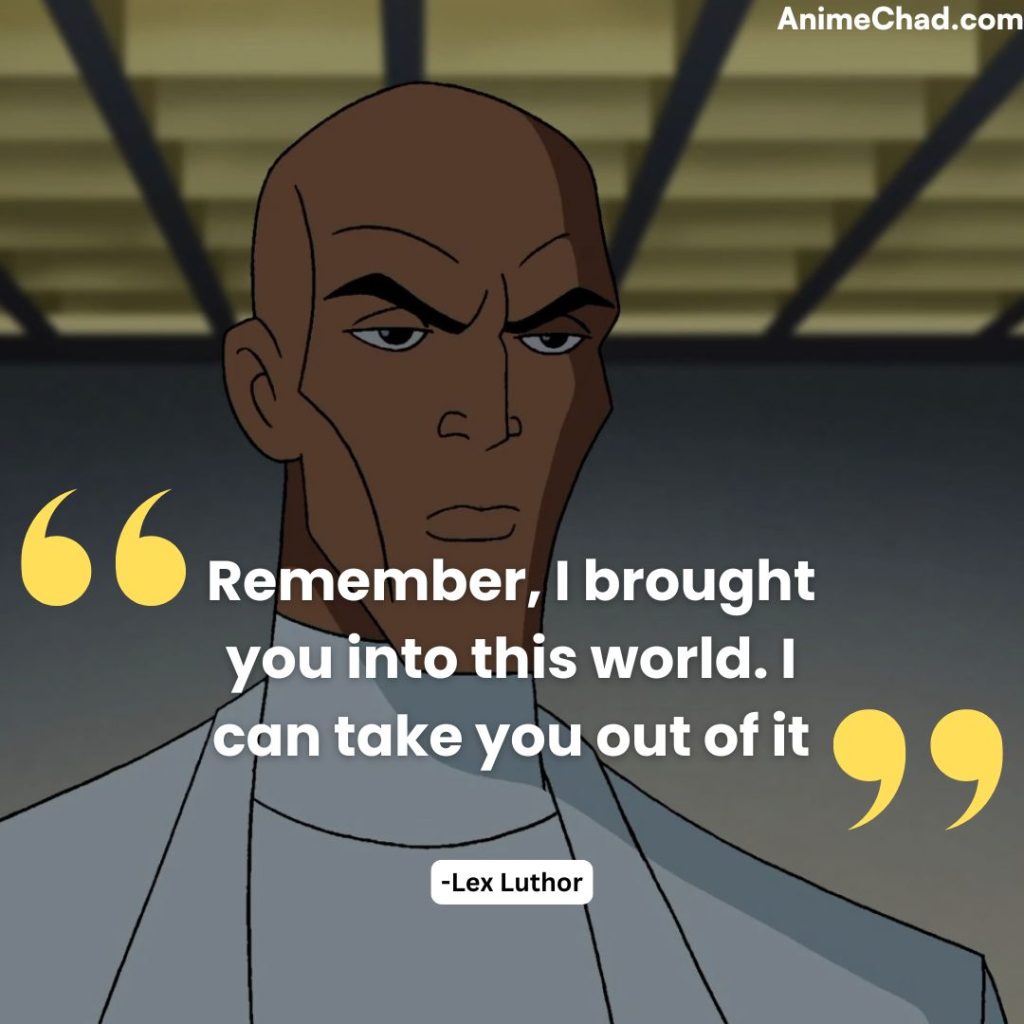 Lex Luthor Quotes