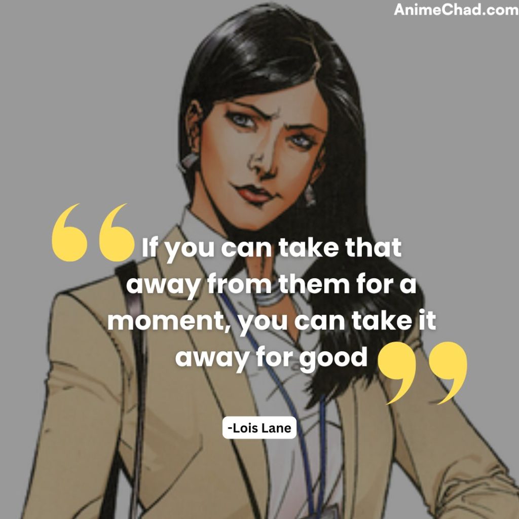 Lois Lane Quotes (2)