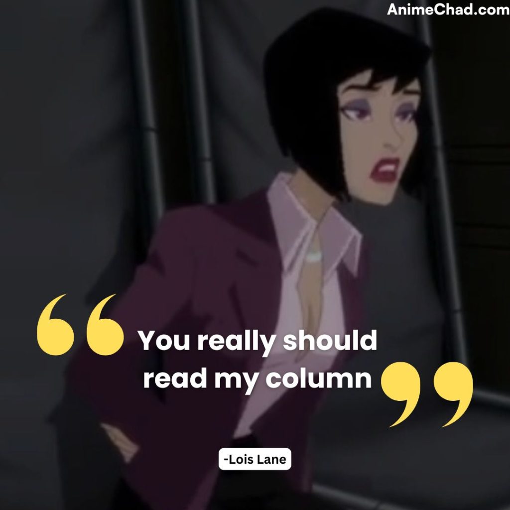 Lois Lane Quotes (3)