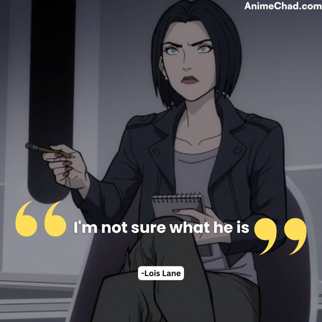 Lois Lane Quotes (3)