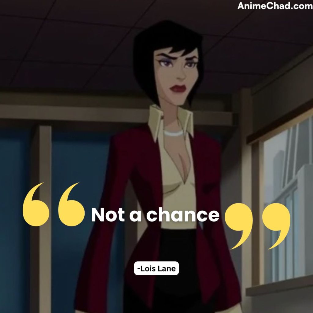 Lois Lane Quotes (4)