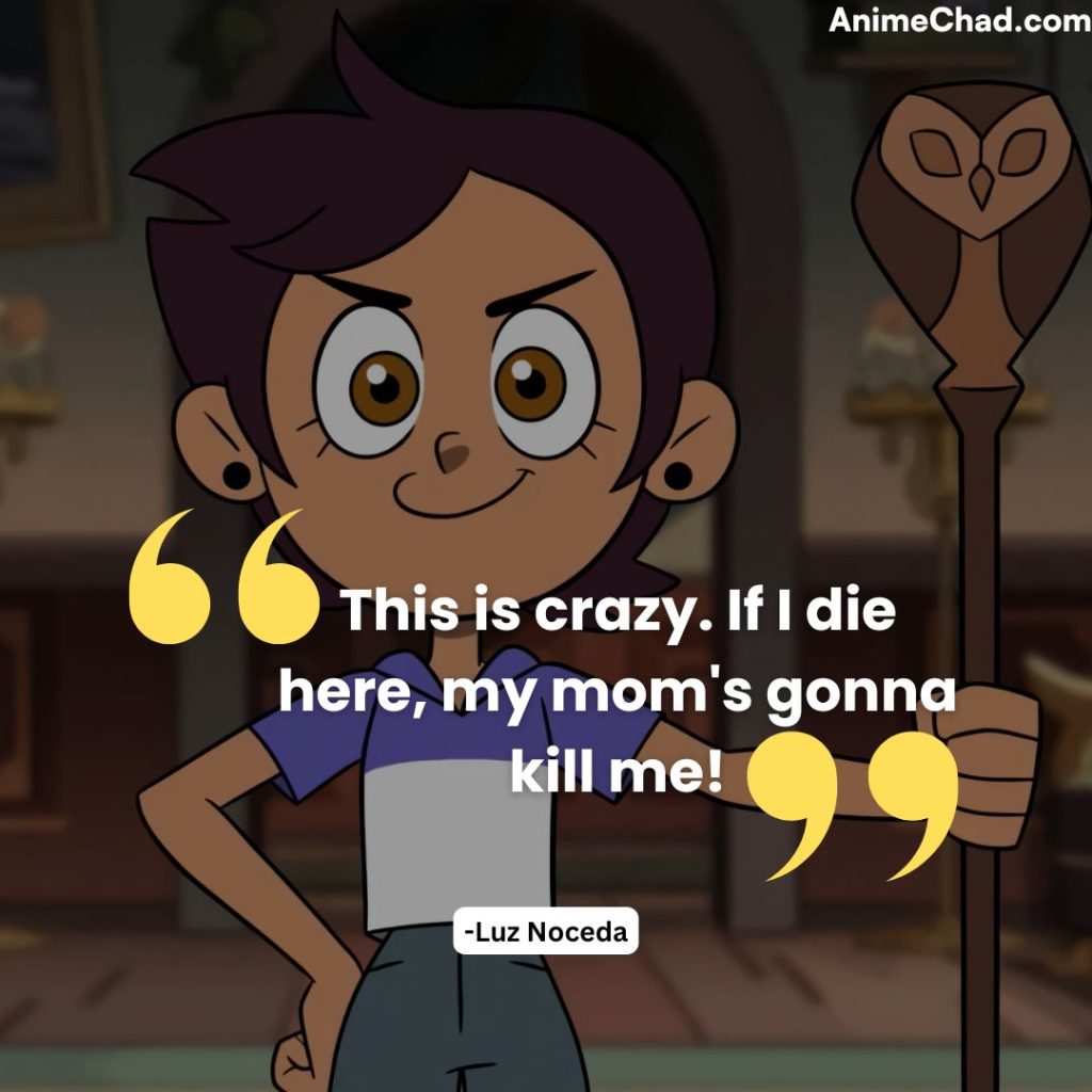 Luz Noceda Quotes