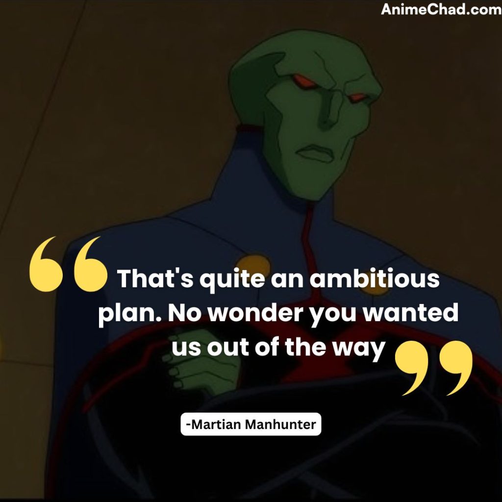 Martian Manhunter Quotes