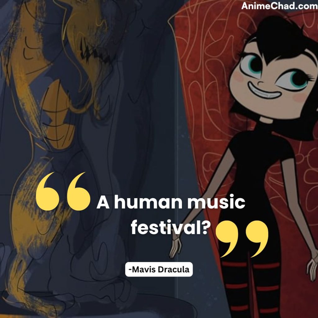 Mavis Dracula Quotes (2)