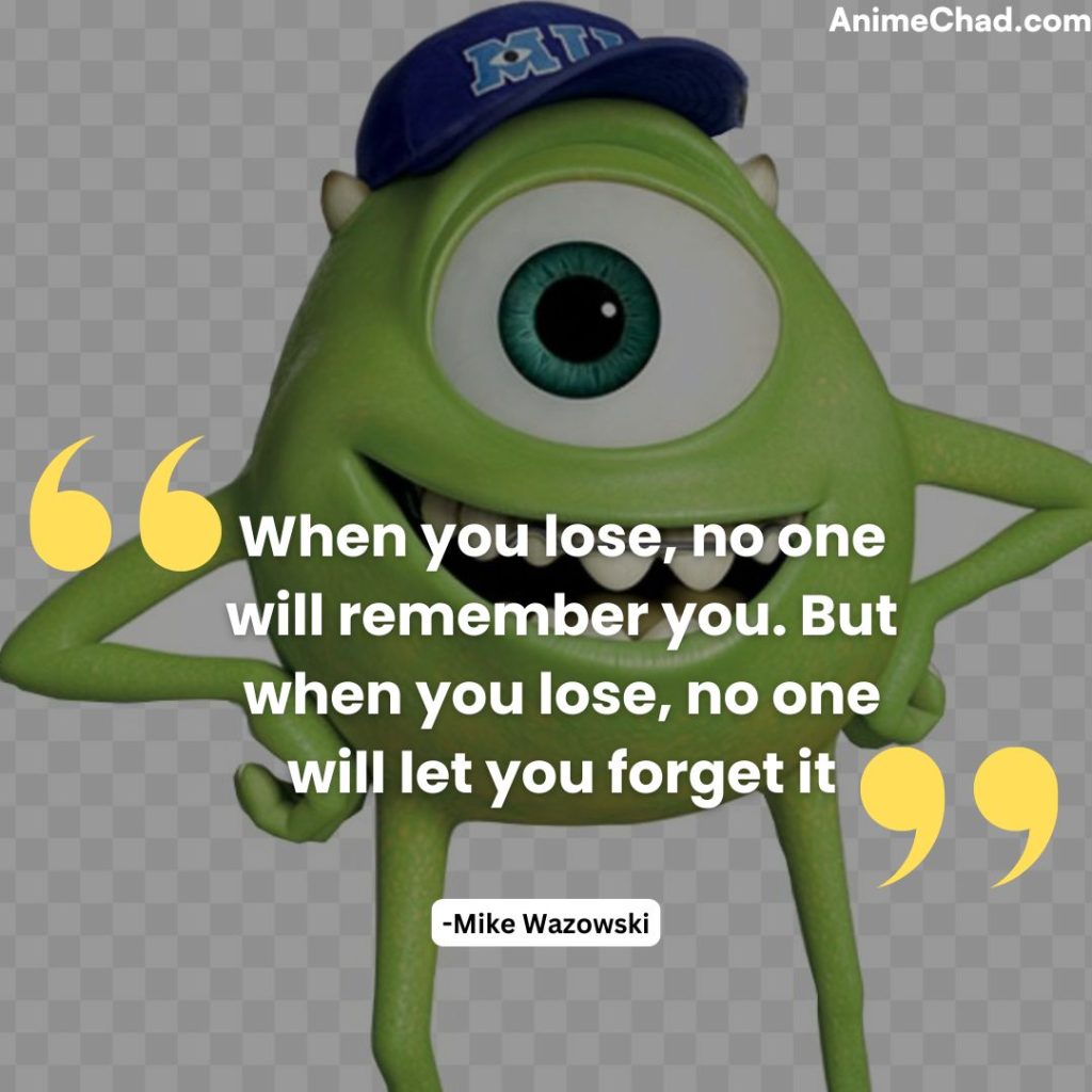 Mike Wazowski Quotes (1)