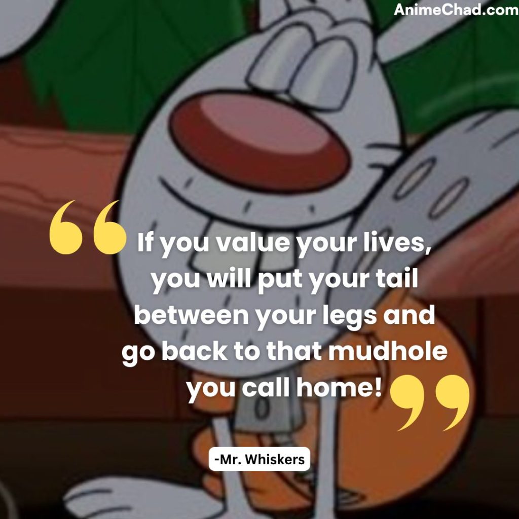 Mr. Whiskers Quotes (1)