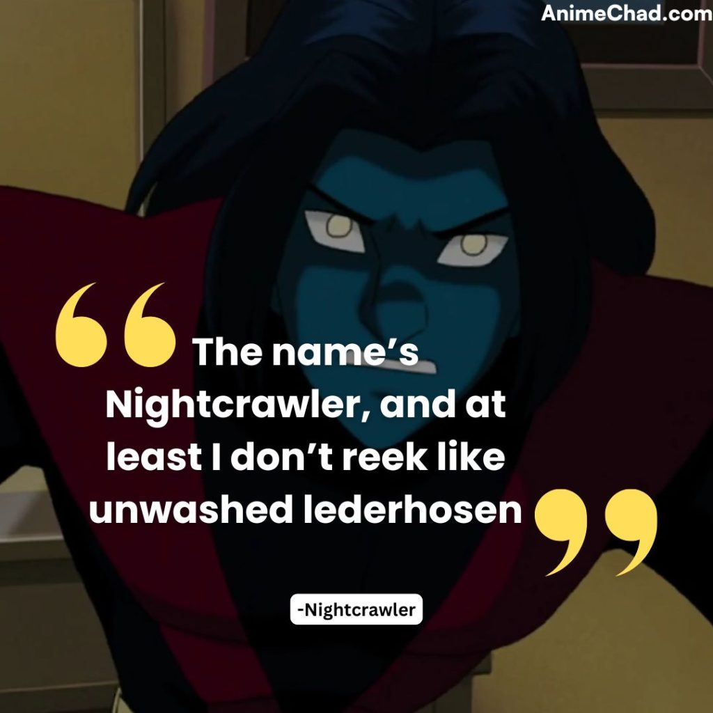 Nightcrawler Quotes (1)
