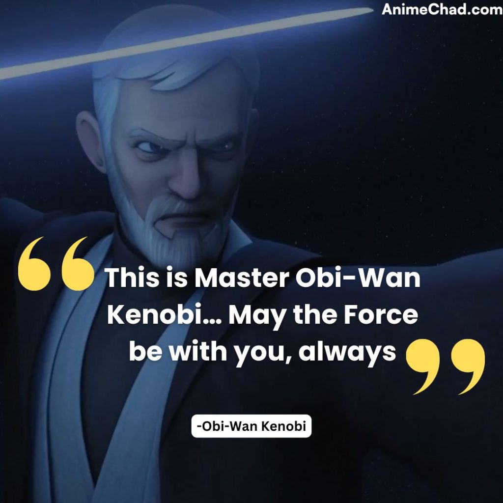 Obi Wan Kenobi Quotes