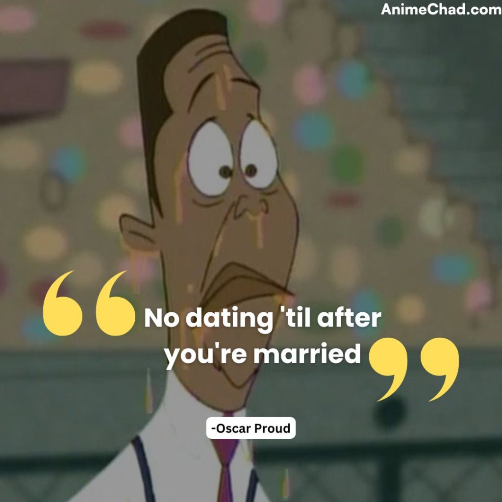 Oscar Proud Quotes