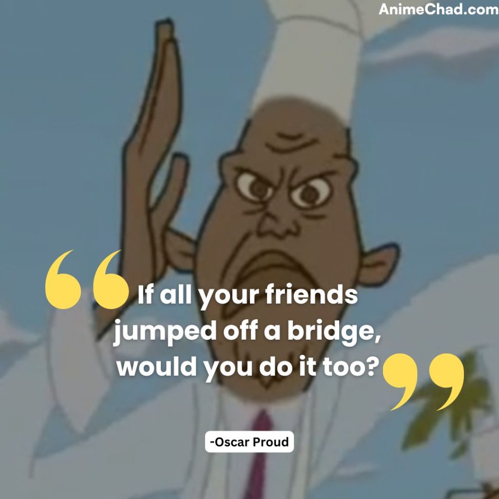 Oscar Proud Quotes (3)