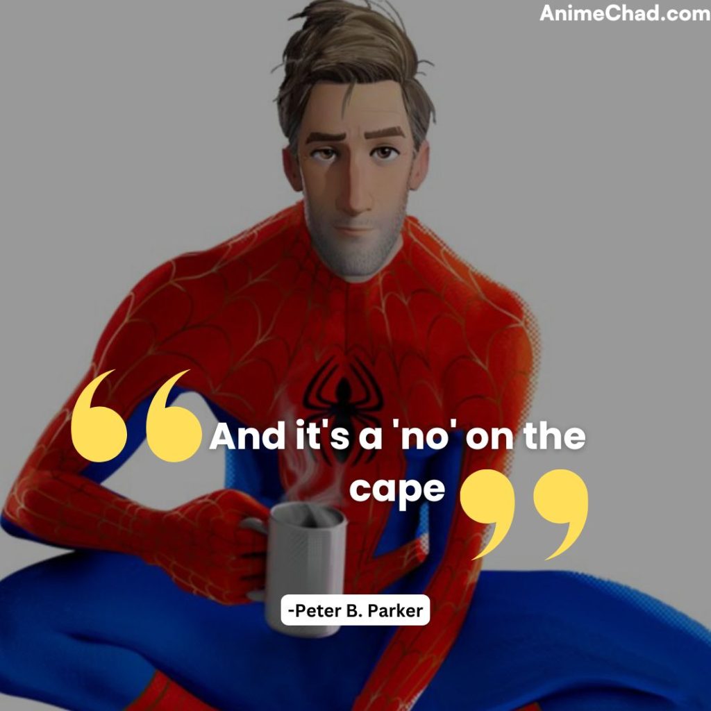 Peter B. Parker Quotes (3)