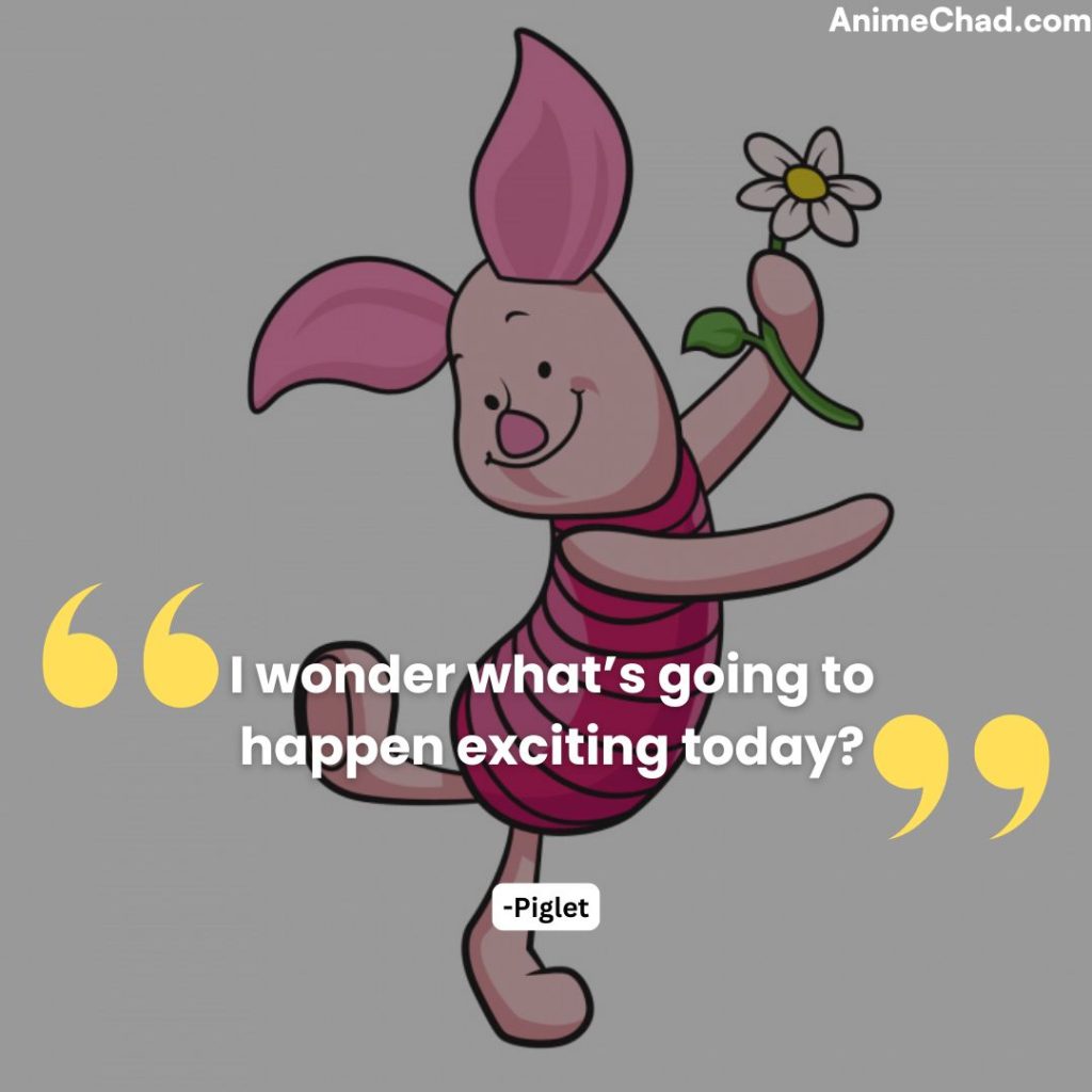 Piglet Quotes (2)