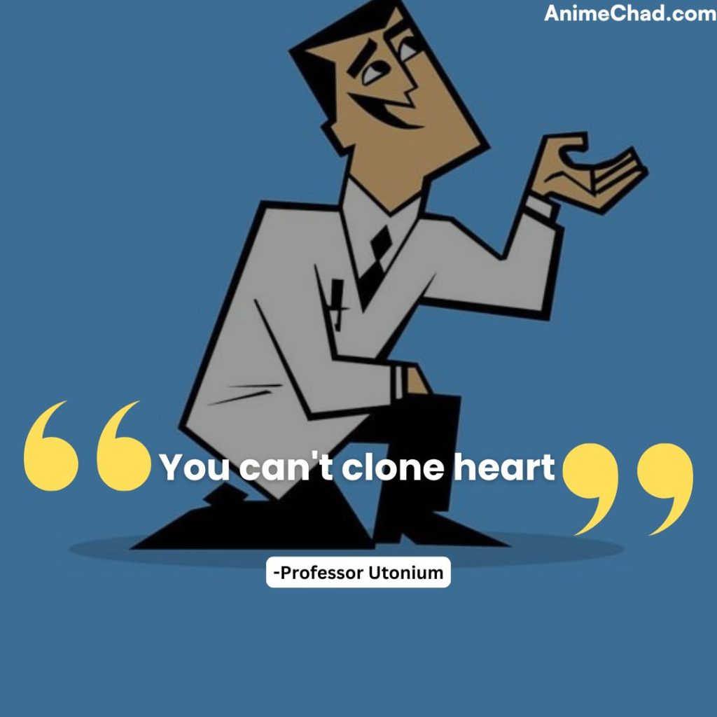 Professor Utonium Quotes (2)