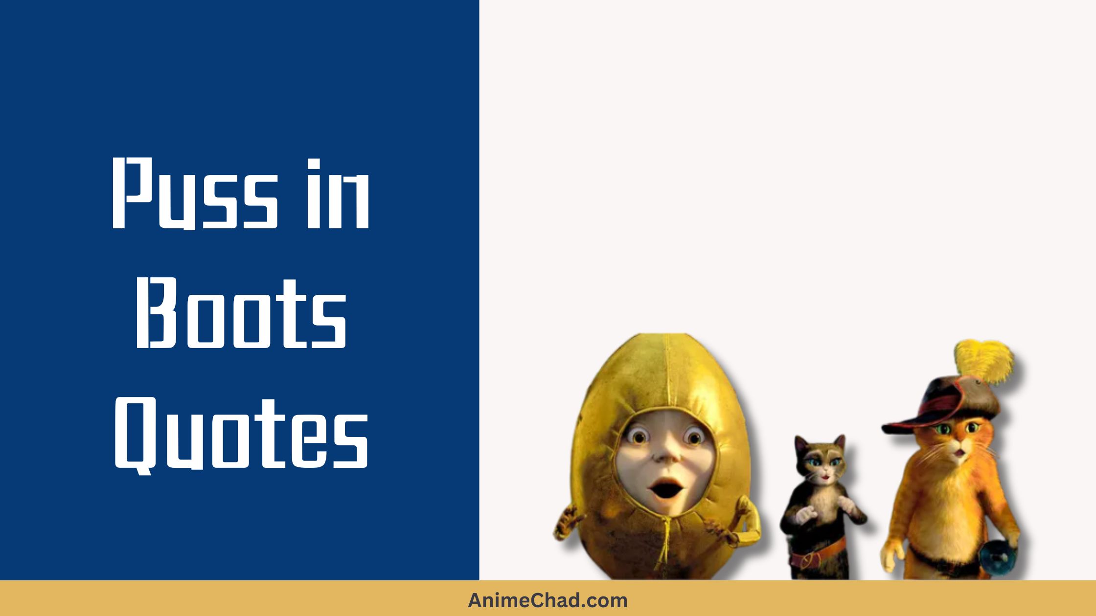 Puss In Boots Quotes