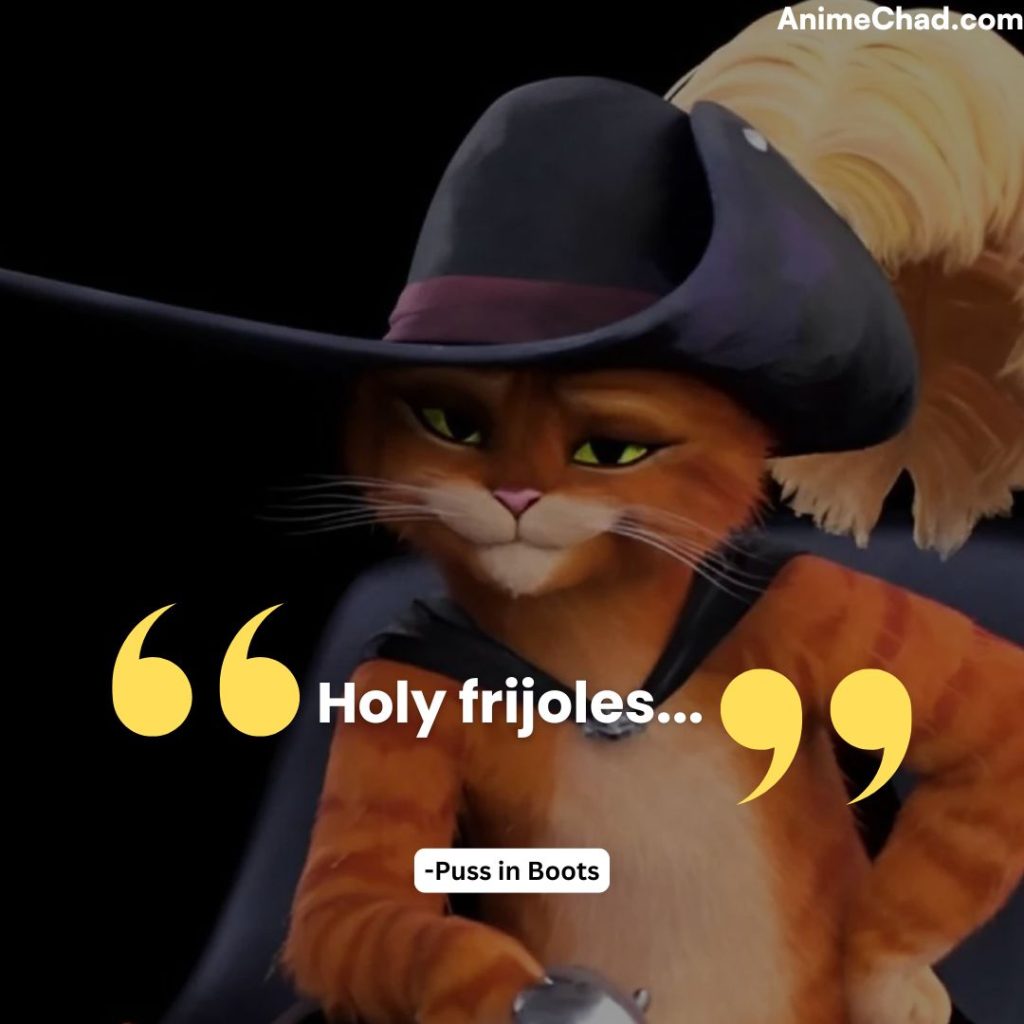 Puss In Boots Quotes (12)