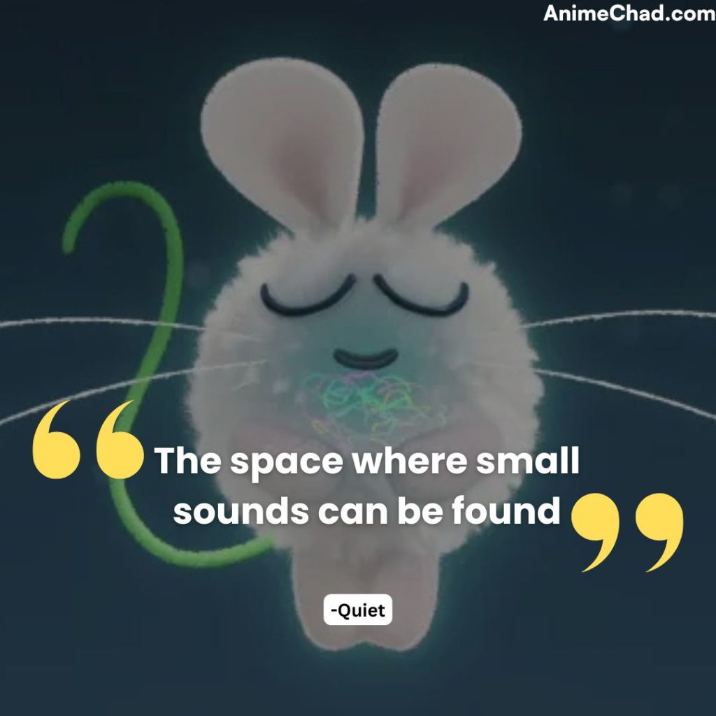 Quiet Quotes