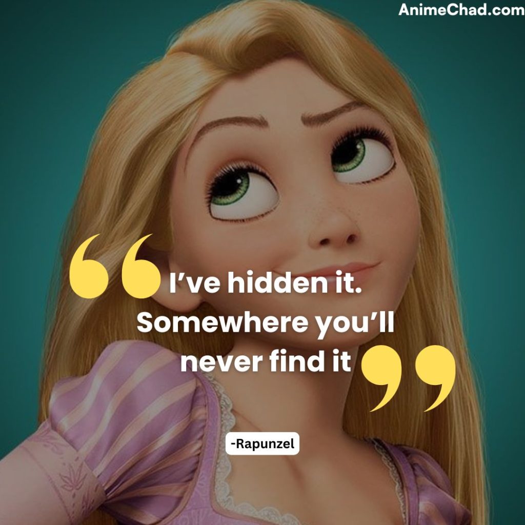 Rapunzel Quotes (6)