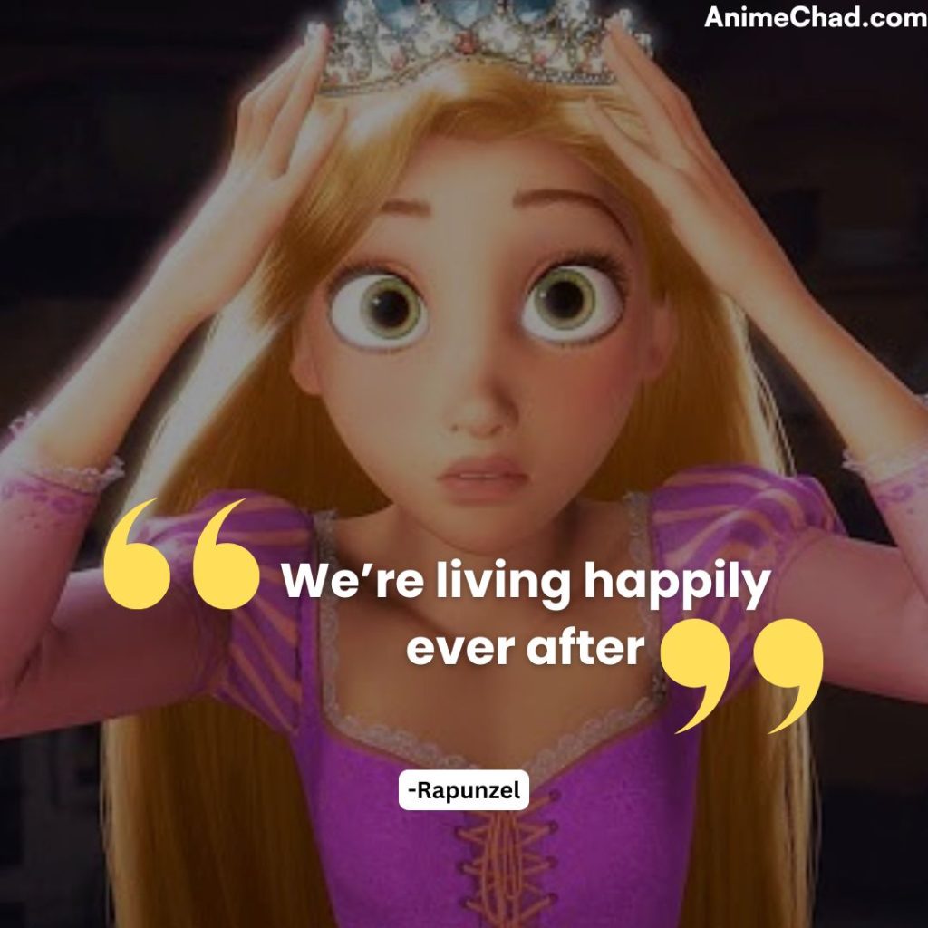 Rapunzel Quotes (8)