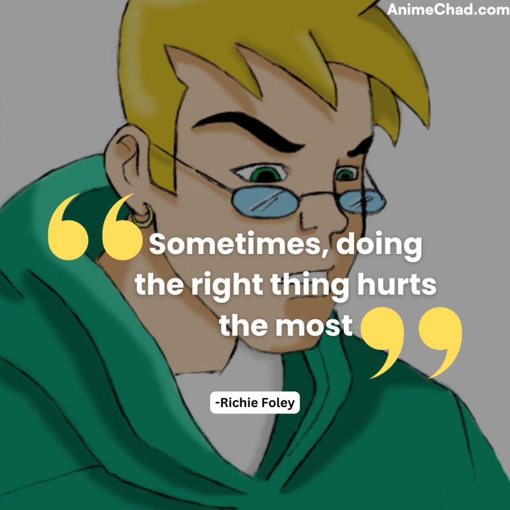 Richie Foley Quotes