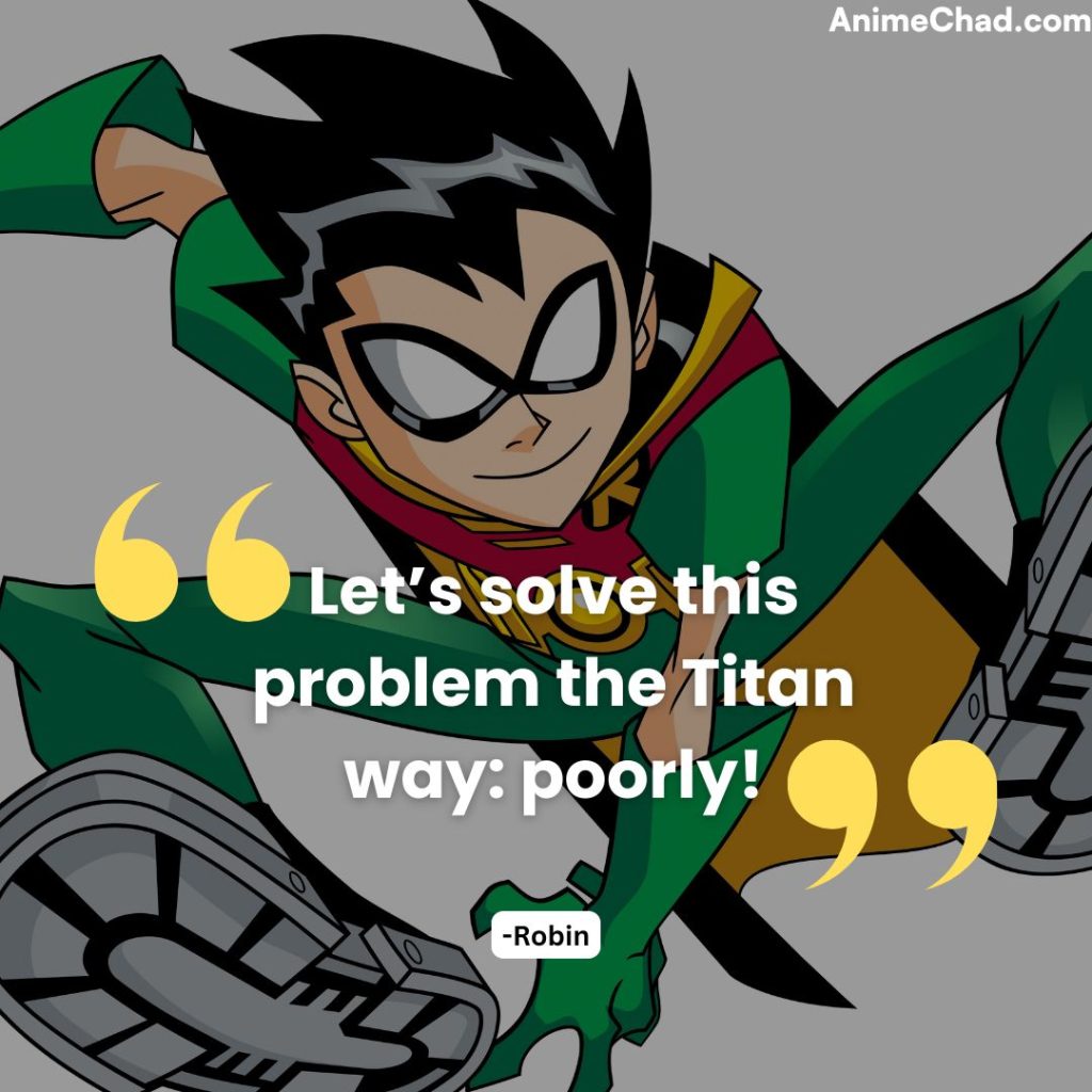 Robin Quotes (7)