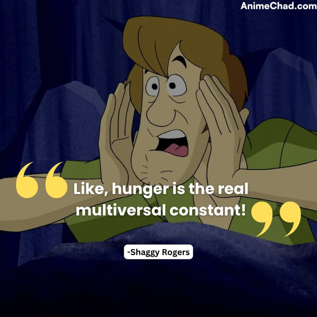 Shaggy Rogers Quotes (4)
