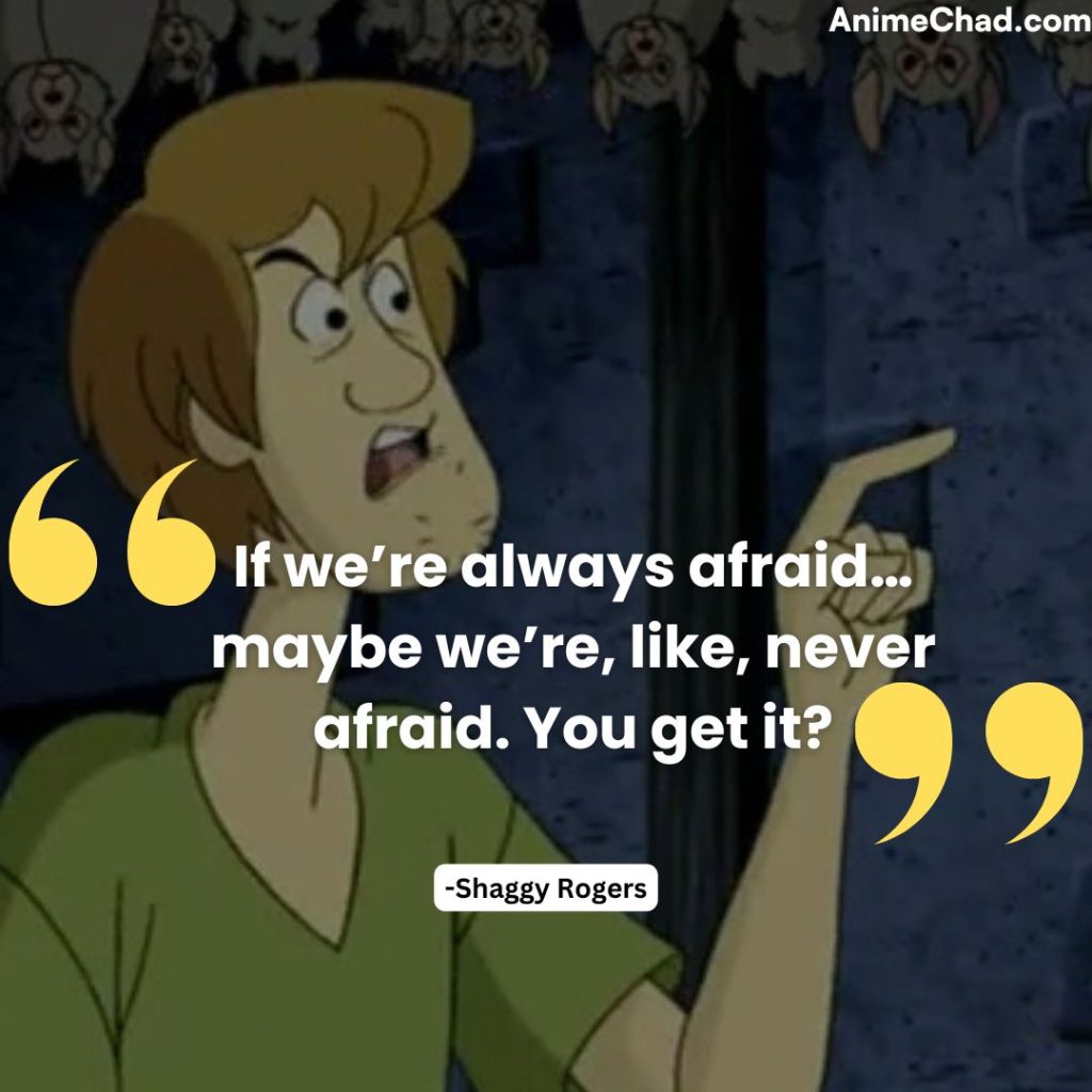 Shaggy Rogers Quotes (5)