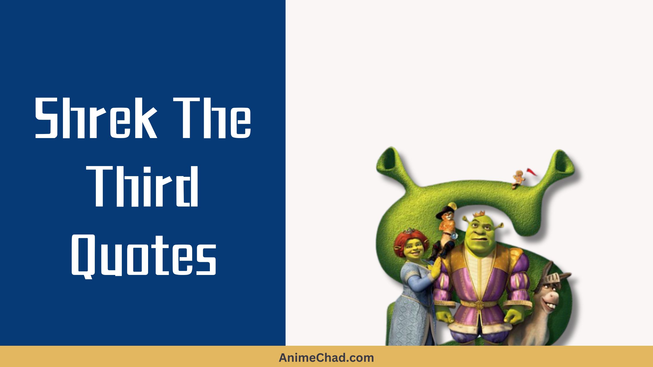 Shrek The Third Quotes