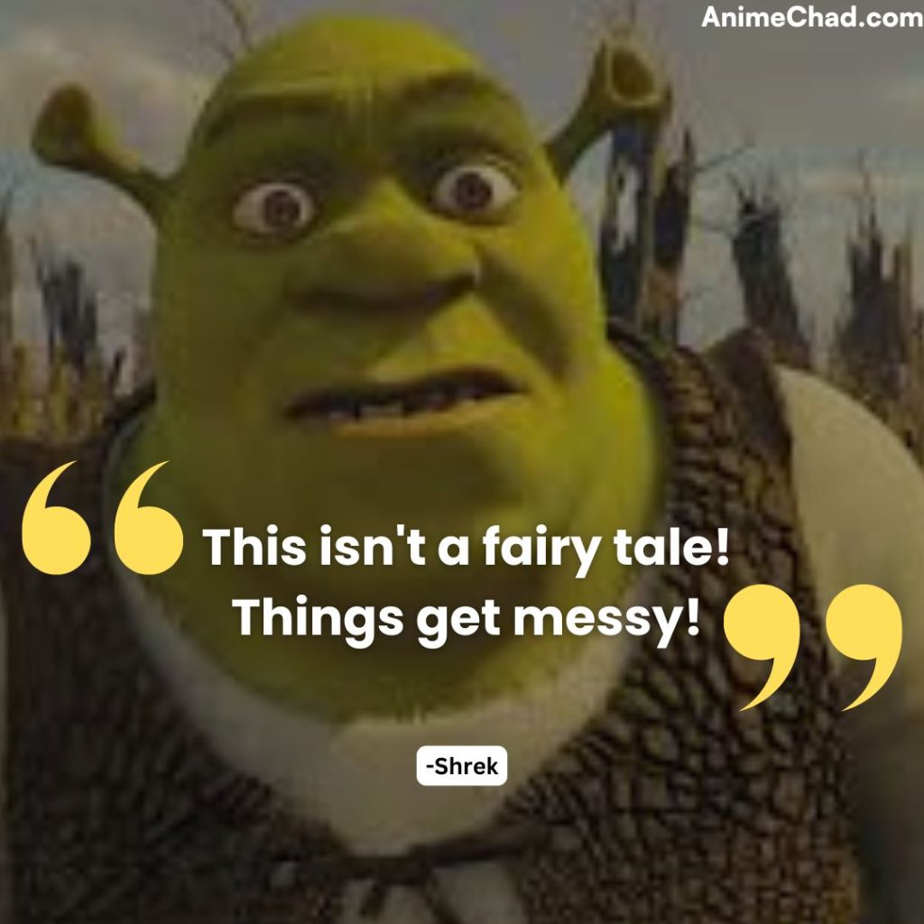 Shrek Quotes (3)