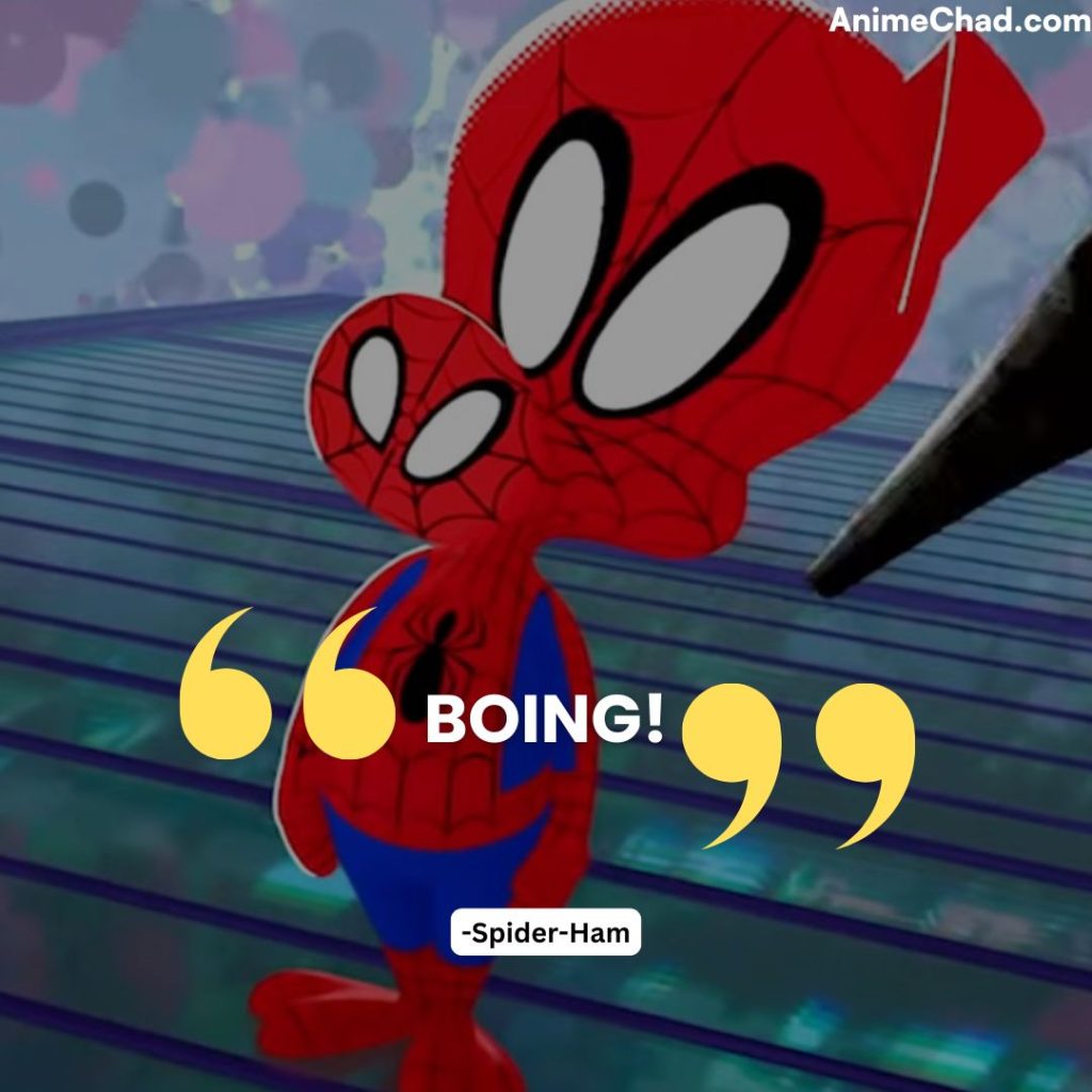 Spider Ham Quotes