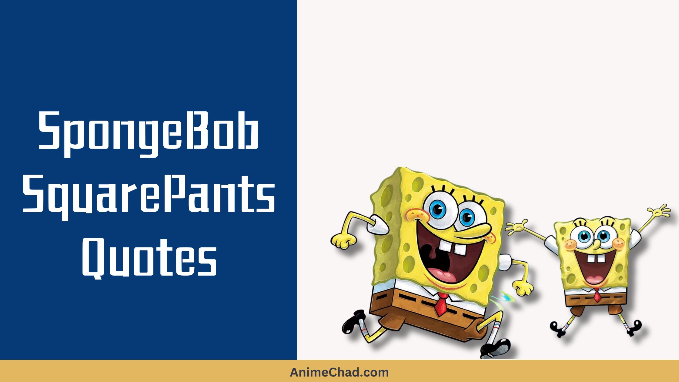 Sponge Bob Square Pants Quotes