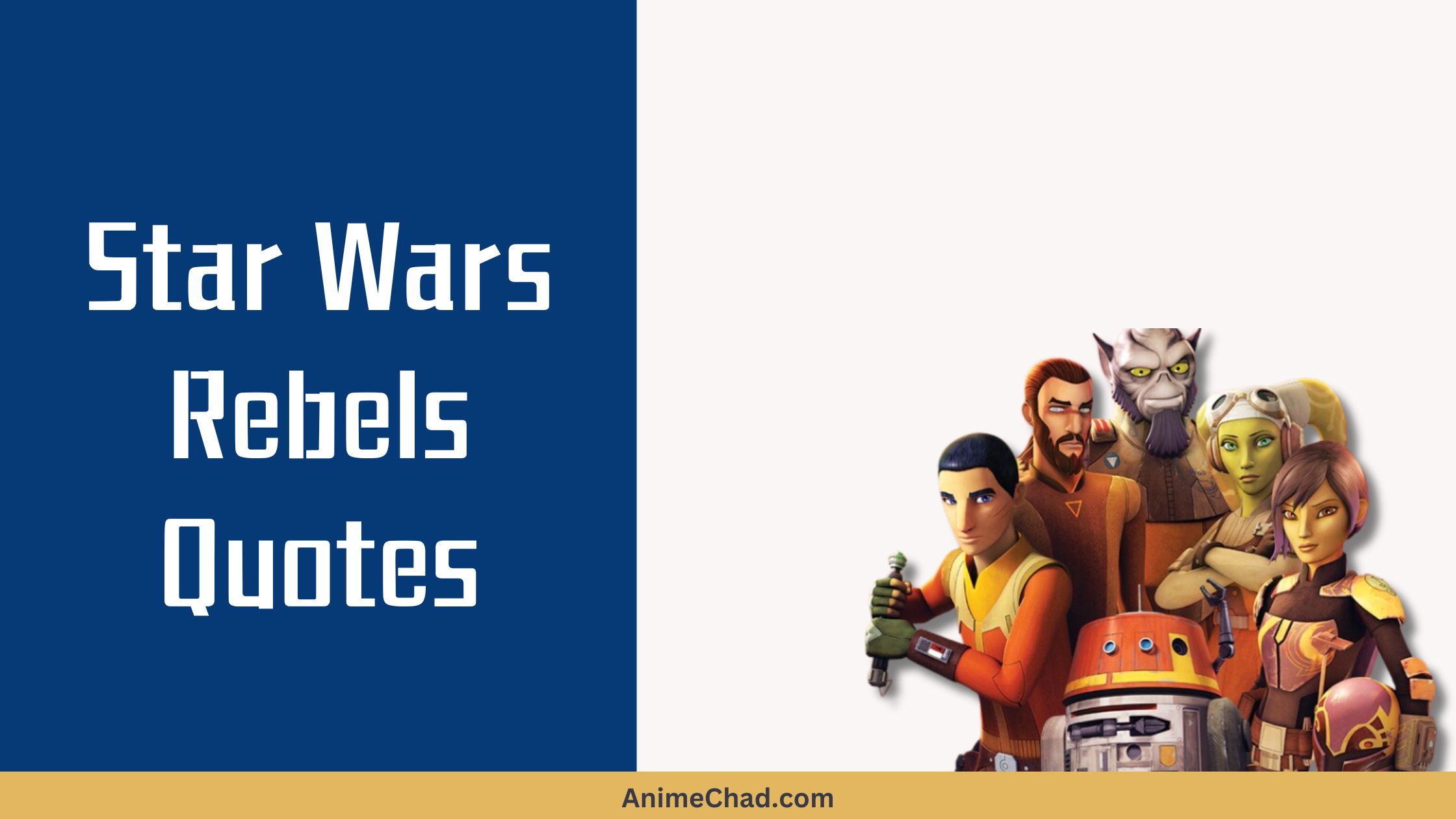 Star Wars Rebels Quotes
