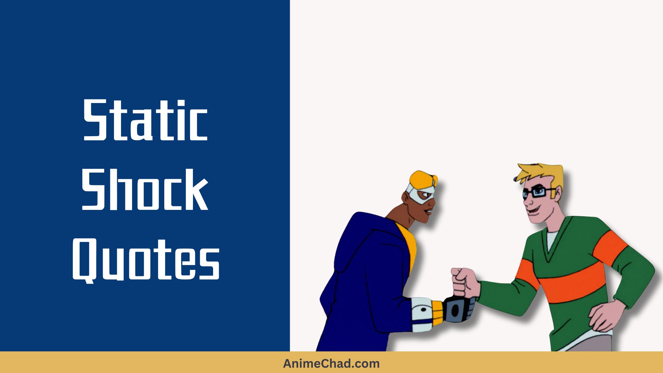 Static Shock Quotes