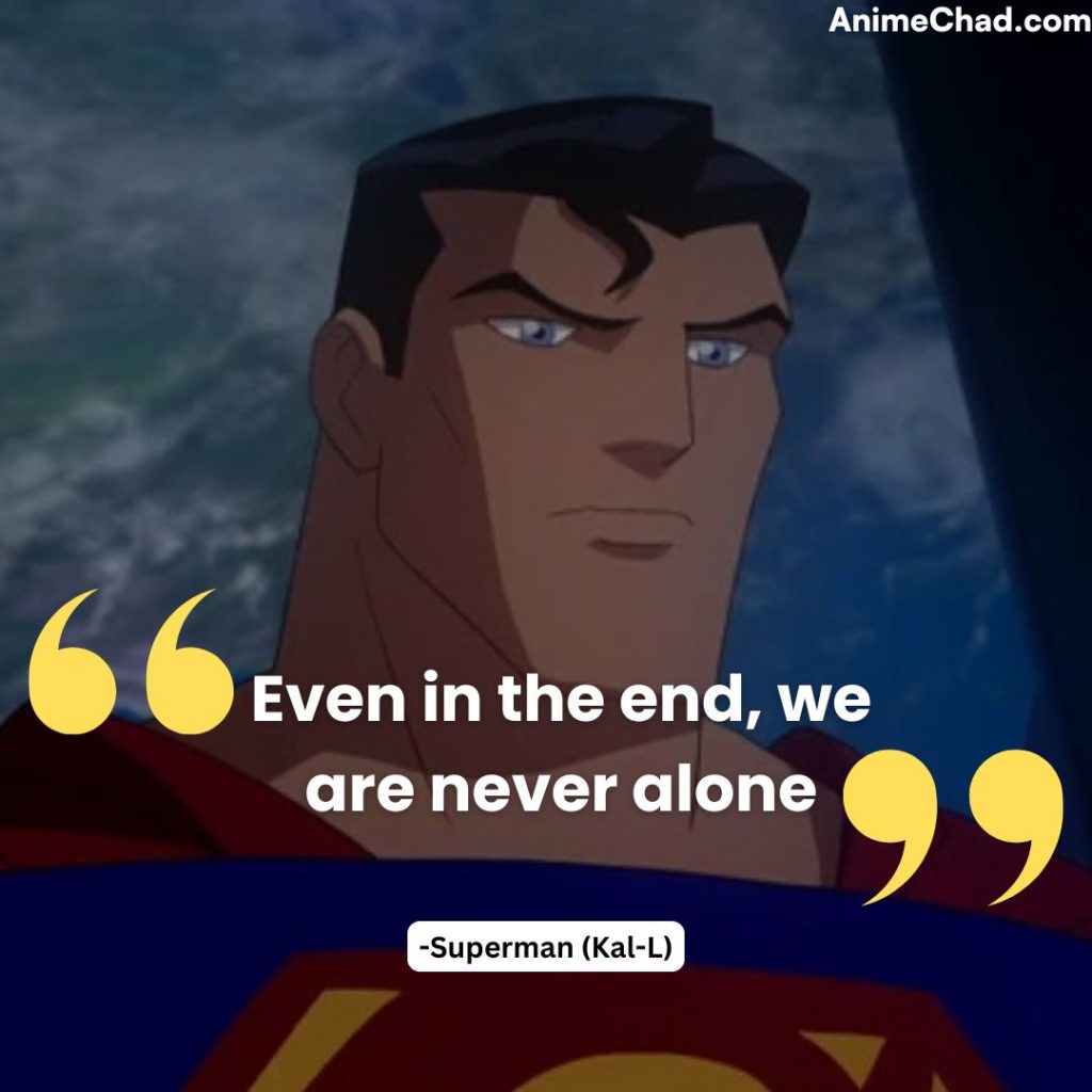 Superman (Kal L) Quotes