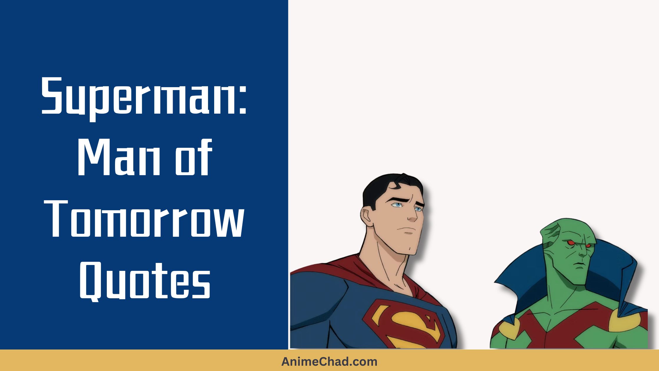 Superman Man Of Tomorrow Quotes