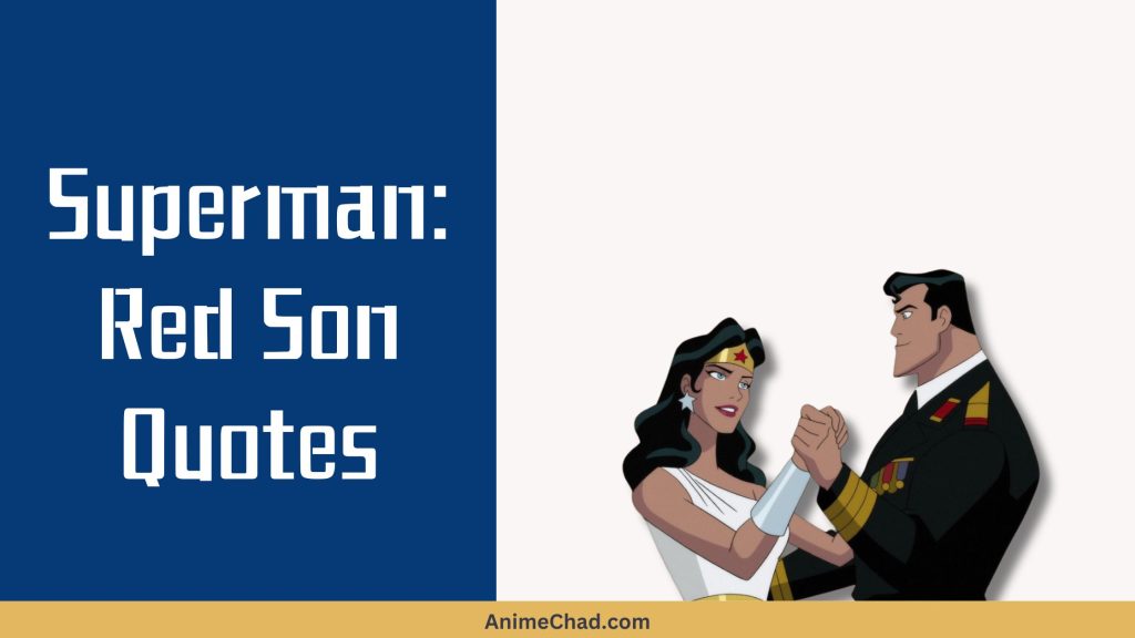 Superman Red Son Quotes (1)