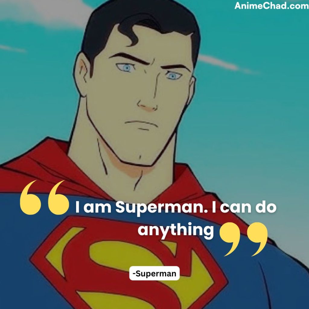 Superman Quotes (10)