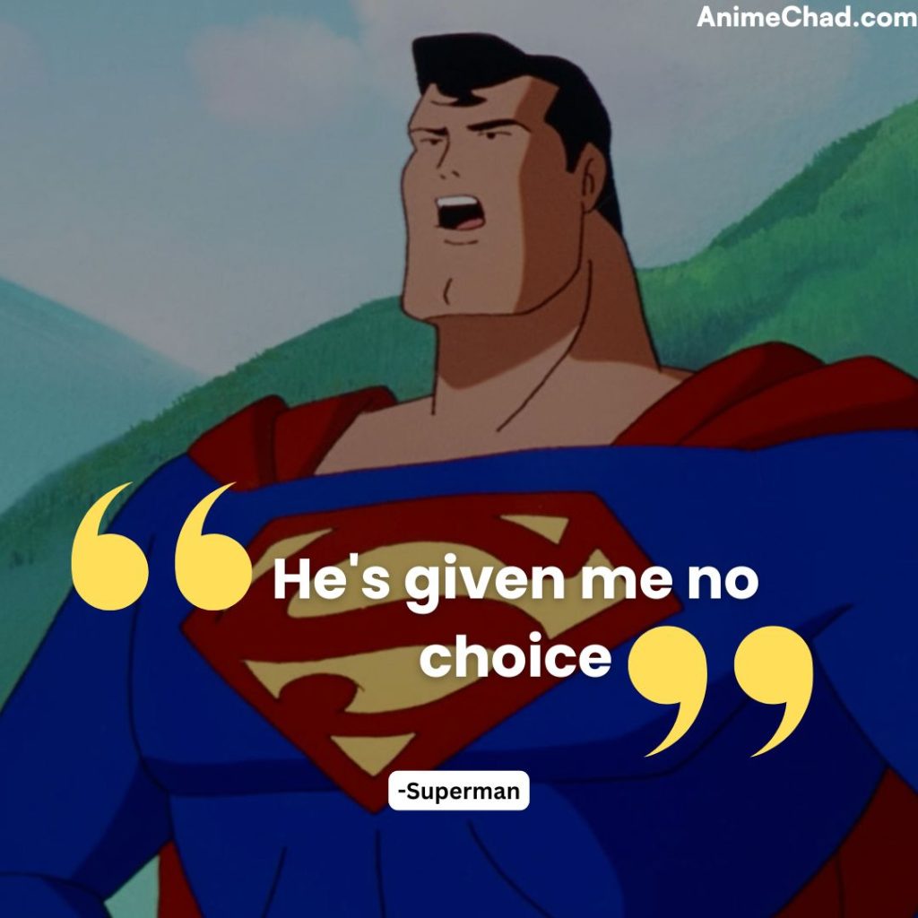 Superman Quotes (10)