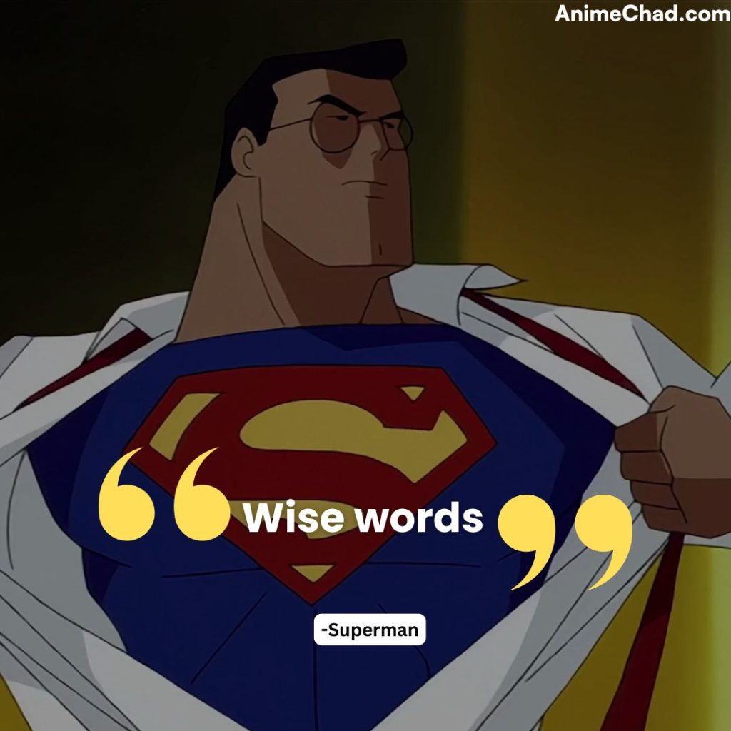 Superman Quotes (7)
