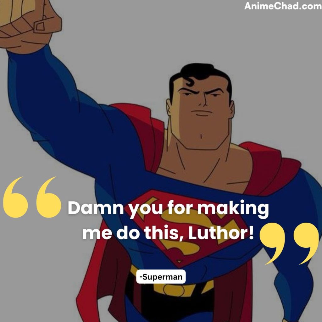 Superman Quotes (8)