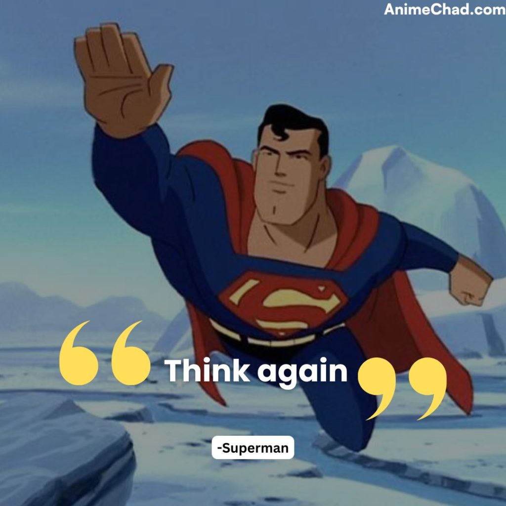 Superman Quotes (8)