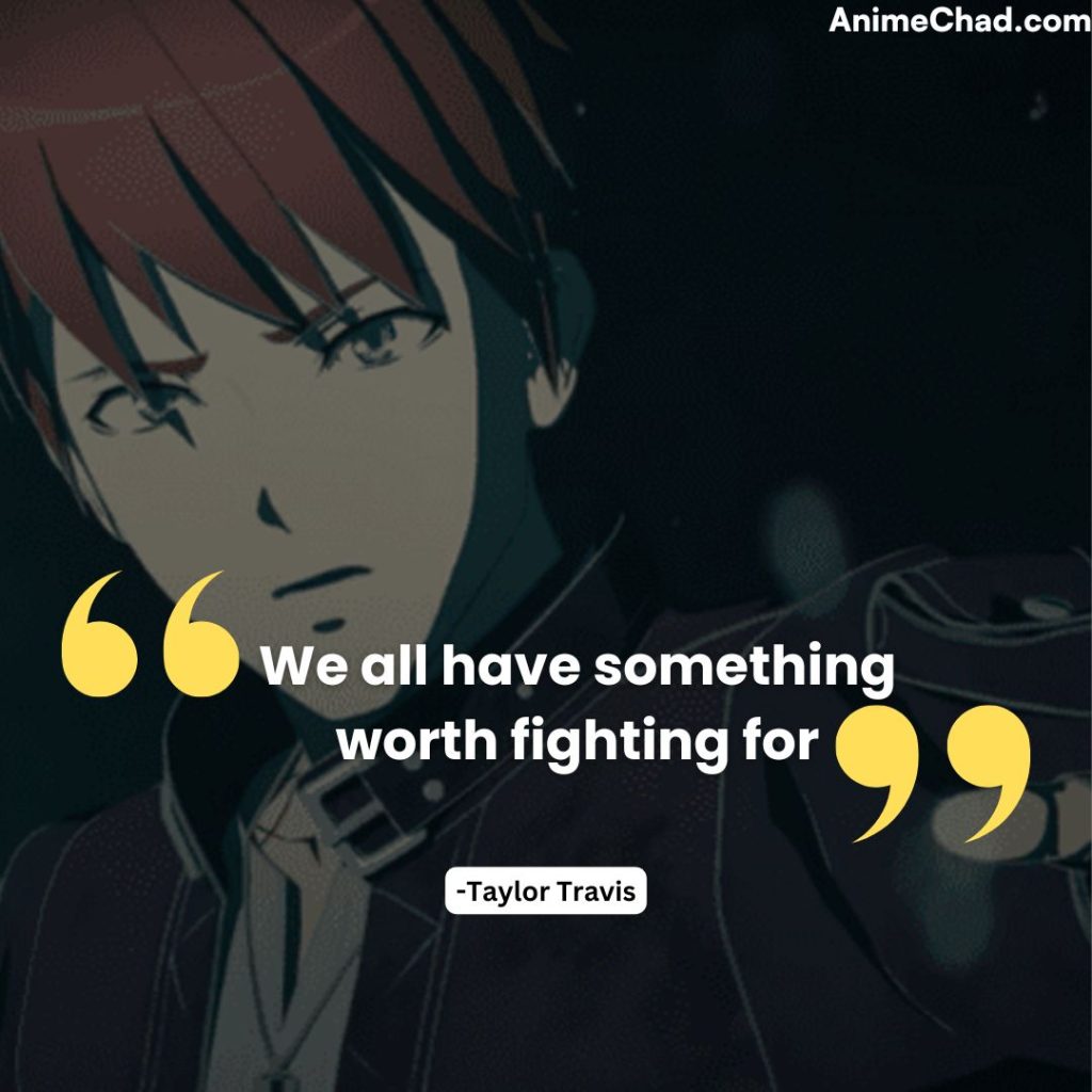 Taylor Travis Quotes (4)