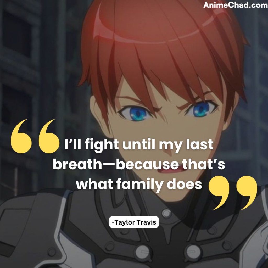 Taylor Travis Quotes (5)